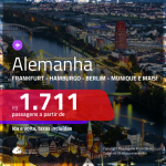 Promoção de Passagens para a <b>ALEMANHA: Berlim, Duesseldorf, Frankfurt, Hamburgo, Hannover, Munique ou Stuttgart</b>! A partir de R$ 1.711, ida e volta, c/ taxas!