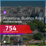 Promoção de Passagens para a <b>ARGENTINA: Buenos Aires</b>! A partir de R$ 754, ida e volta, c/ taxas!