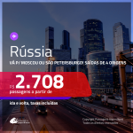 Promoção de Passagens para a <b>RÚSSIA: Moscou ou São Petersburgo</b>! A partir de R$ 2.708, ida e volta, c/ taxas!