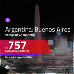 Promoção de Passagens para a <b>ARGENTINA: Buenos Aires</b>! A partir de R$ 757, ida e volta, c/ taxas!