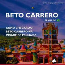 Como chegar ao Beto Carrero World, em Penha, Santa Catarina