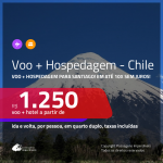 Promoção de <b>PASSAGEM + HOSPEDAGEM</b> para o <b>CHILE: Santiago</b>! A partir de R$ 1.250, por pessoa, quarto duplo, c/ taxas! Em até 10x SEM JUROS!