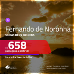 Promoção de Passagens para <b>FERNANDO DE NORONHA</b>! A partir de R$ 658, ida e volta, c/ taxas!