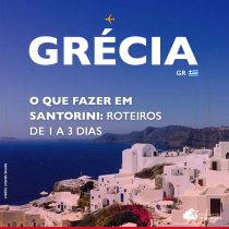 O que fazer em Santorini, Grécia: roteiros de 1 a 3 dias