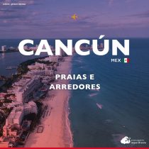 Cancún e arredores: conheça as praias do México
