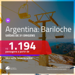 Promoção de Passagens para a <b>ARGENTINA: Bariloche</b>! A partir de R$ 1.194, ida e volta, c/ taxas!