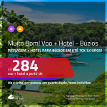 MUITO BOM!!! Promoção de <b>PASSAGEM + HOTEL</b> para <b>BÚZIOS</b>! A partir de R$ 284, por pessoa, quarto duplo, c/ taxas em até 10x S/JUROS!