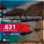 Promoção de Passagens para <b>FERNANDO DE NORONHA</b>! A partir de R$ 631, ida e volta, c/ taxas!