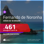 Promoção de Passagens para <b>FERNANDO DE NORONHA</b>! A partir de R$ 461, ida e volta, c/ taxas!