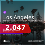 Passagens para <b>LOS ANGELES</b>, com datas para viajar até DEZ/20! A partir de R$ 2.047, ida e volta, c/ taxas! Com opções de BAGAGEM INCLUÍDA!