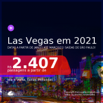 Passagens para <b>LAS VEGAS</b>, com datas para viajar a partir de JAN/21 até MARÇO 2021! A partir de R$ 2.407, ida e volta, c/ taxas!