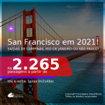 Passagens para <b>SAN FRANCISCO</b>, com datas para viajar de JANEIRO até JULHO 2021! A partir de R$ 2.265, ida e volta, c/ taxas!
