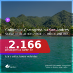 Seleção de Passagens para a <b>COLÔMBIA: Cartagena ou San Andres</b>, com datas para viajar a partir de OUT/20 até AGOSTO/2021! A partir de R$ 2.166, ida e volta, c/ taxas!