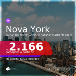 Passagens para <b>NOVA YORK</b>, com datas para viajar em 2021, de Janeiro até Março! A partir de R$ 2.166, ida e volta, c/ taxas!