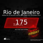 BLACK FRIDAY 2020! Passagens para o <b>RIO DE JANEIRO</b>, com datas para viajar até NOVEMBRO 2021! A partir de R$ 175, ida e volta, c/ taxas!