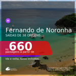 Passagens para <b>FERNANDO DE NORONHA</b>! A partir de R$ 660, ida e volta, c/ taxas!