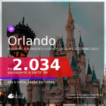 Programe sua viagem para a Disney! Passagens para <b>ORLANDO</b>, com datas para viajar até DEZEMBRO 2021! A partir de R$ 2.034, ida e volta, c/ taxas!