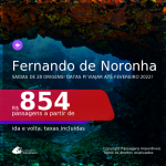 Passagens para <b>FERNANDO DE NORONHA</b>, com datas para viajar até FEVEREIRO 2022! A partir de R$ 854, ida e volta, c/ taxas!