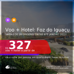 <b>PASSAGEM + HOTEL</b> para <b>FOZ DO IGUAÇU</b>, com datas para viajar até JANEIRO 2022! A partir de R$ 327, por pessoa, quarto duplo, c/ taxas!