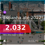 Passagens para a <b>ESPANHA: Barcelona ou Madri</b>, com datas para viajar a partir de Outubro/21 até 2022! A partir de R$ 2.032, ida e volta, c/ taxas!