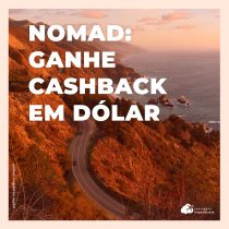 Ganhe cashback na abertura da conta e 1ª remessa internacional pela Nomad