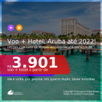 <b>PASSAGEM + HOTEL</b> em <b>ARUBA</b>! A partir de R$ 3.901, por pessoa, quarto duplo, c/ taxas! Datas até 2022! Opções com CAFÉ DA MANHÃ incluso! Em até 10x SEM JUROS!