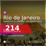 Passagens para o <b>RIO DE JANEIRO</b> a partir de R$ 214, ida e volta, c/ taxas! Datas até 2022!