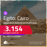 Passagens para o <strong>EGITO: Cairo</strong>! A partir de R$ 3.154, ida e volta, c/ taxas! Datas até 2022!
