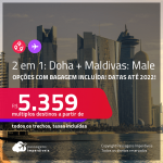 Passagens 2 em 1 – <strong>DOHA + ILHAS MALDIVAS: Male</strong>! A partir de R$ 5.359, todos os trechos, c/ taxas! Datas até 2022! Opções com BAGAGEM INCLUÍDA!