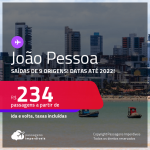 Passagens para <strong>JOÃO PESSOA</strong> a partir de R$ 234, ida e volta, c/ taxas! Datas até 2022!