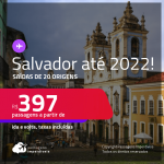 Programe sua viagem para Morro de São Paulo, Praia do Forte e mais! Passagens para <strong>SALVADOR</strong>! A partir de R$ 397, ida e volta, c/ taxas!