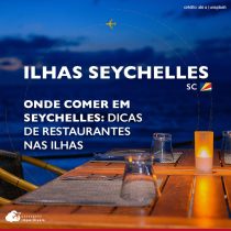 Onde comer em Seychelles: restaurantes imperdíveis para conhecer nas ilhas
