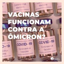 Vacinas devem proteger contra Ômicron, afirmam especialistas