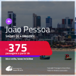 Passagens para <strong>JOÃO PESSOA</strong>! A partir de R$ 375, ida e volta, c/ taxas!