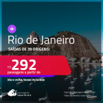 Passagens para o <strong>RIO DE JANEIRO</strong>! A partir de R$ 292, ida e volta, c/ taxas!