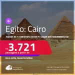 Passagens para o <strong>EGITO: Cairo</strong> a partir de R$ 3.721, ida e volta, c/ taxas! Datas para viajar até Novembro/22!
