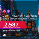Passagens 2 em 1 – <strong>NOVA YORK + LAS VEGAS</strong> a partir de R$ 2.587, todos os trechos, c/ taxas! Datas para viajar até Janeiro/23!