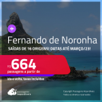 Passagens para <strong>FERNANDO DE NORONHA</strong>! A partir de R$ 664, ida e volta, c/ taxas!