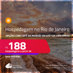 Hospedagem com CAFÉ DA MANHÃ no <strong>RIO DE JANEIRO</strong>! A partir de R$ 188, por dia, em quarto duplo! Em até 12x SEM JUROS!
