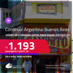 Continua! Passagens para <strong>BUENOS AIRES</strong>! A partir de R$ 1.193, ida e volta, c/ taxas!