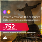 <strong>PASSAGEM + HOTEL 4 ESTRELAS</strong> com <strong>CAFÉ DA MANHÃ</strong> no <strong>RIO DE JANEIRO</strong>! A partir de R$ 752, por pessoa, quarto duplo, c/ taxas!
