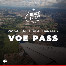 Black Friday: trechos com valores promocionais na Voe Pass
