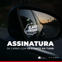 Black Friday: carro por assinatura da Turbi com um mês gratuito!