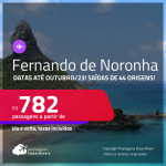 Passagens para <strong>FERNANDO DE NORONHA</strong>! A partir de R$ 782, ida e volta, c/ taxas! Datas para viajar até Outubro/23!