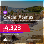 Passagens para a <strong>GRÉCIA: Atenas</strong>! A partir de R$ 4.323, ida e volta, c/ taxas!