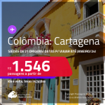 Passagens para a <strong>COLÔMBIA: Cartagena</strong>! A partir de R$ 1.546, ida e volta, c/ taxas! Datas para viajar até Janeiro/24!