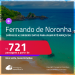 Passagens para <strong>FERNANDO DE NORONHA</strong>! A partir de R$ 721, ida e volta, c/ taxas! Datas para viajar até Março/24!