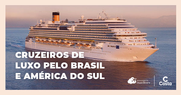 Temporada brasileira de cruzeiros 2023/2024 no Brasil - confira todos os  navios e rotas