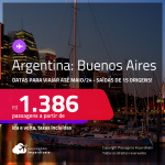 Passagens para a <strong>ARGENTINA: Buenos Aires</strong>! A partir de R$ 1.386, ida e volta, c/ taxas! Datas para viajar até Maio/24!