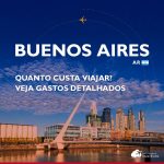 Quanto custa viajar para Buenos Aires: veja gastos detalhados em roteiros de 3 e 5 dias